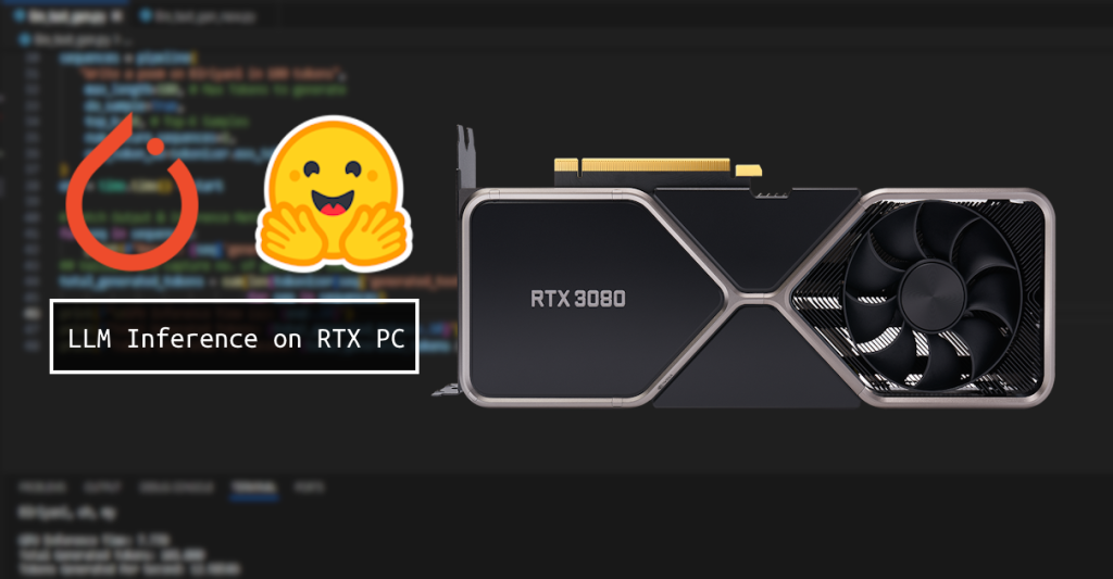 How To Run LLMs On Your RTX PC - Part 1 (Hugging Face) - NUA Dev